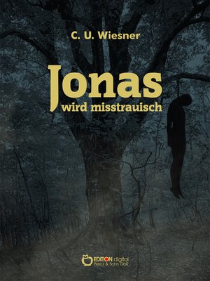 cover image of Jonas wird misstrauisch